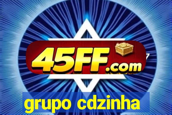 grupo cdzinha